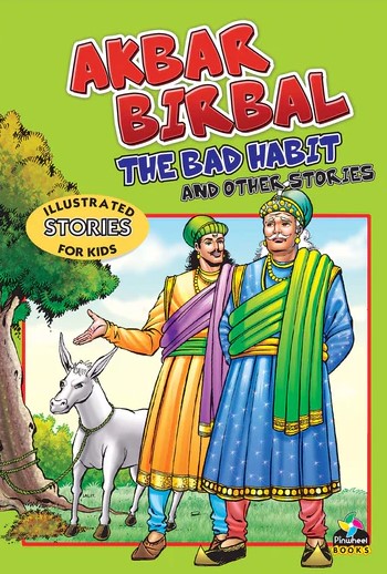 Akbar Birbal The Bad Habit and Other Stories